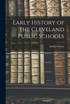 Early History of the Cleveland Public Schools