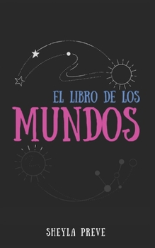 Paperback El Libro de los Mundos [Spanish] Book