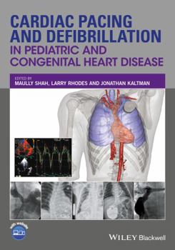 Hardcover Cardiac Pacing and Defibrillation in Pediatric and Congenital Heart Disease Book