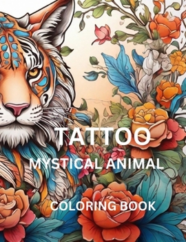 Paperback Tattoo Mystical Animal Coloring Book