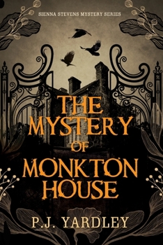 Paperback The Mystery of Monkton House Book