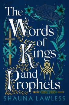 Words of Kings and Prophets - Book #2 of the Gael Song