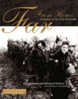 Paperback Far From Home: Canadians and the First World War Book