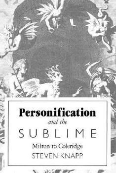 Hardcover Personification and the Sublime: Milton to Coleridge Book