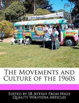 Paperback The Movements and Culture of the 1960s Book