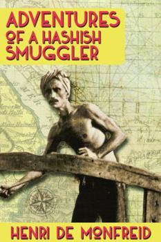Paperback Adventures of a Hashish Smuggler Book