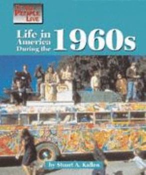 Hardcover Way People Live: Life in America During the 1960s Book