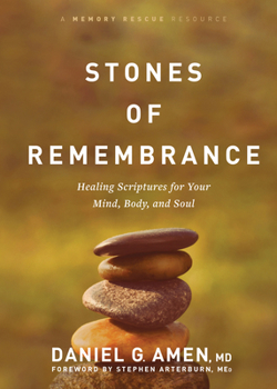 Hardcover Stones of Remembrance: Healing Scriptures for Your Mind, Body, and Soul Book
