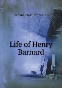 Paperback Life of Henry Barnard Book