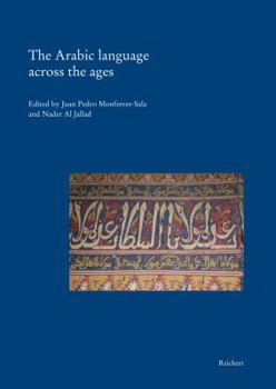 Hardcover The Arabic Language Across the Ages Book