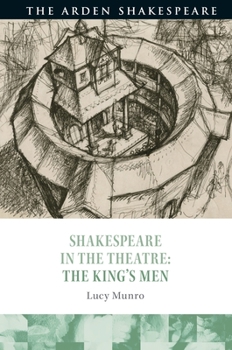 Paperback Shakespeare in the Theatre: The King's Men Book