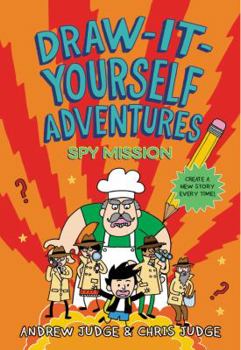 Hardcover Draw-It-Yourself Adventures: Spy Mission Book