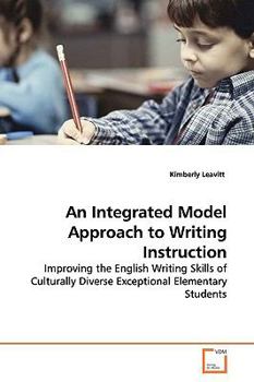 Paperback An Integrated Model Approach to Writing Instruction Book
