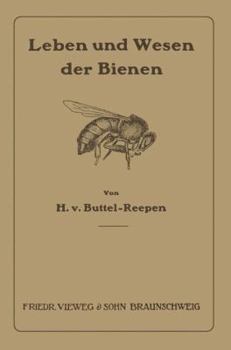 Paperback Leben Und Wesen Der Bienen [German] Book