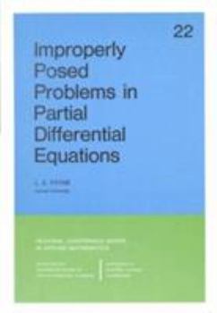 Paperback Improperly Posed Problems in Partial Differential Equations Book