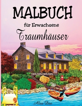 Paperback Malbuch für Erwachsene -Traumhäuser [German] Book