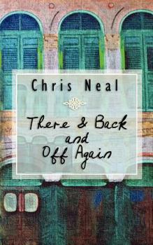 Paperback There & Back and Off Again Book