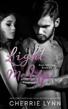 Light Me Up - Book #3.5 of the Ross Siblings