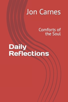 Paperback Daily Reflections: Comforts of the Soul Book