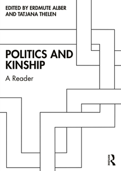 Paperback Politics and Kinship: A Reader Book