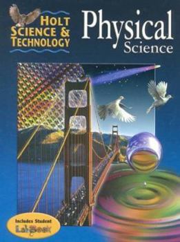 Hardcover Holt Science & Technology: Physical Science Book