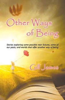 Paperback Other Ways of Being Book