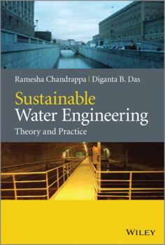 Hardcover Sustainable Water Engineering: Theory and Practice Book