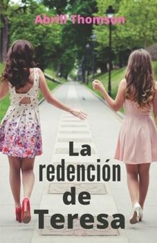 Paperback La Redención de Teresa: Relato de romance lésbico [Spanish] Book