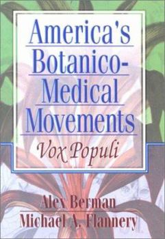 Paperback America's Botanico-Medical Movements Book