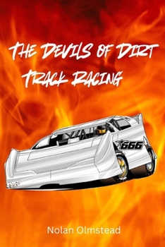 Paperback The Devils of Dirt Track Racing Book