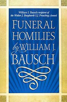 Paperback Funeral Homilies by William J. Bausch Book