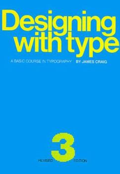 Designing with Type: The Essential Guide to Typography