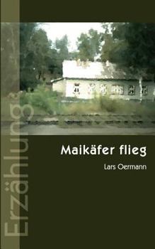 Paperback Maikäfer flieg: Erzählung [German] Book
