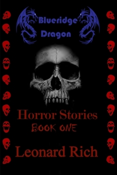 Paperback Blueridge Dragon Horror Stories Book One Book