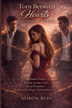 Paperback Torn Between Hearts: A Love Triangle Romance Collection Book