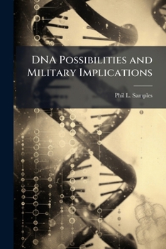 Paperback DNA Possibilities and Military Implications Book
