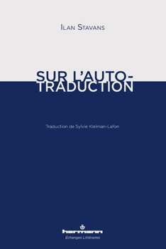 Sur l'Auto-traduction (HR.ECHANG.LITT.) (French Edition)