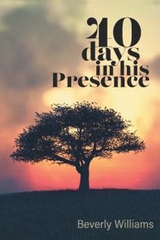 Paperback 40 Days in His Presence Book