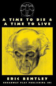 Paperback A Time To Die & A Time To Live Book