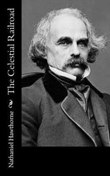 Paperback The Celestial Railroad Book