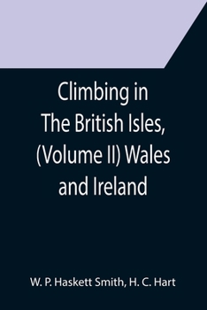 Paperback Climbing in The British Isles, (Volume II) Wales and Ireland Book