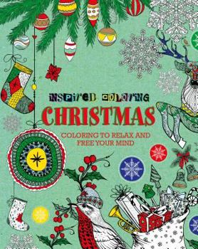 Paperback Inspired Coloring Christmas: Coloring to Relax and Free Your Mind Book