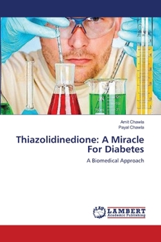 Paperback Thiazolidinedione: A Miracle For Diabetes Book