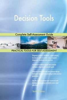 Paperback Decision Tools Complete Self-Assessment Guide Book