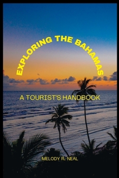 Paperback Exploring the Bahamas: A Tourist's Handbook Book