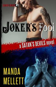 Paperback Joker's Fool: A Satan's Devils Novel Book