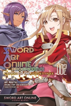 Paperback Sword Art Online Progressive Canon of the Golden Rule, Vol. 2 (Manga) Book