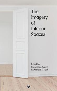 Paperback The Imagery of Interior Spaces Book