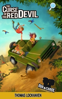 The Curse of the Red Devil - Book #7 of the Ava & Carol Detective Agency