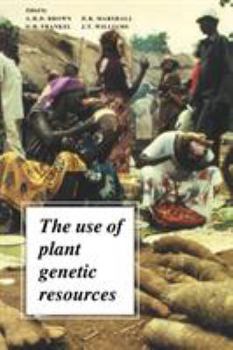 Paperback The Use of Plant Genetic Resou Book